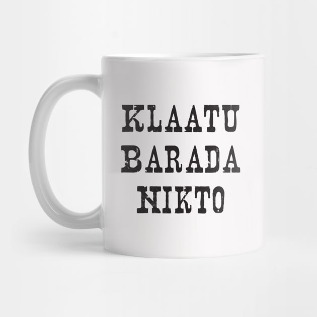 Klaatu Barada Nikto (I Am Gort) by Wkenca Barada